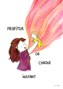 Profiter de chaque instant