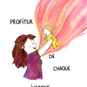 Profiter de chaque instant